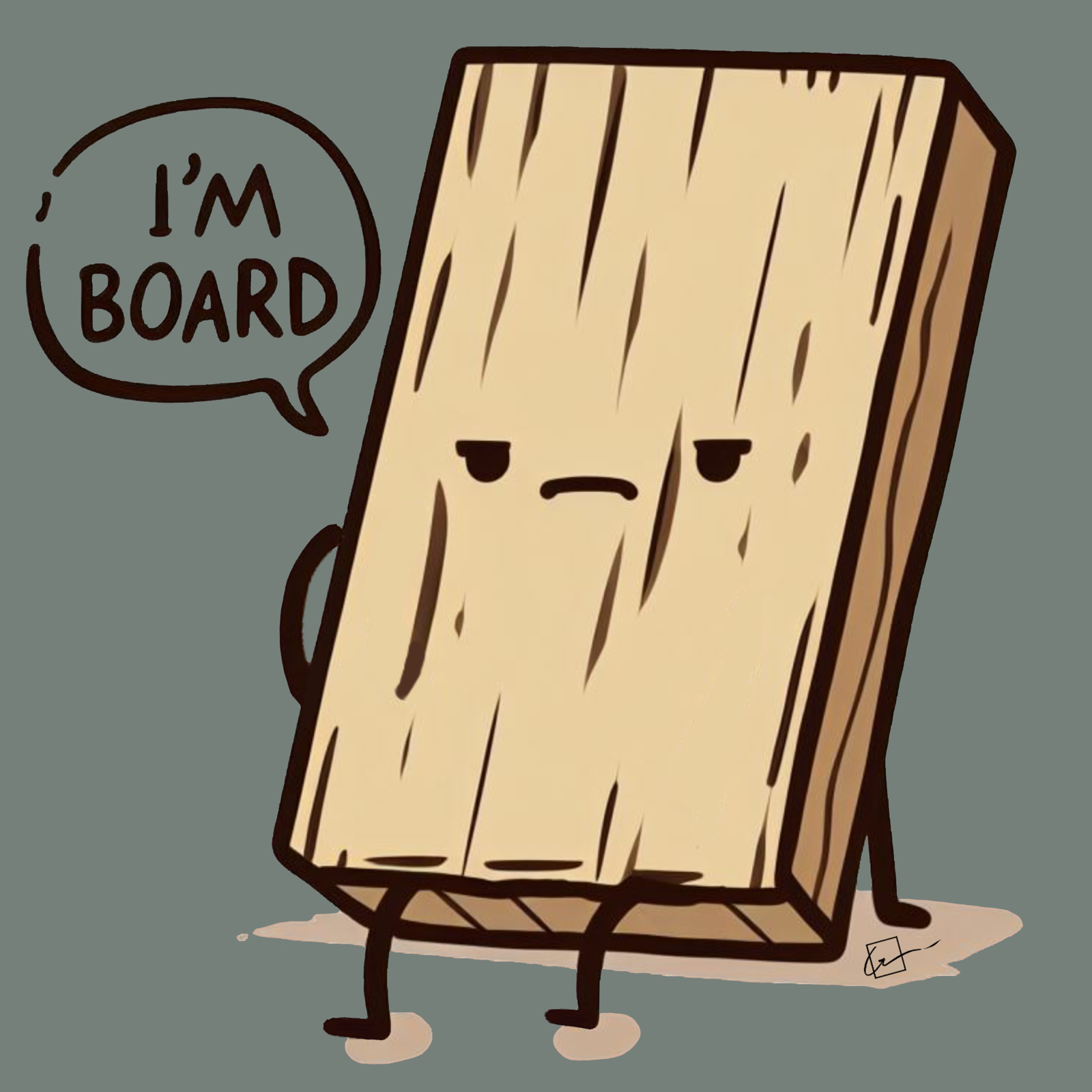 I'm Board